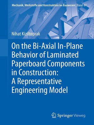 cover image of On the Bi-Axial In-Plane Behavior of Laminated Paperboard Components in Construction